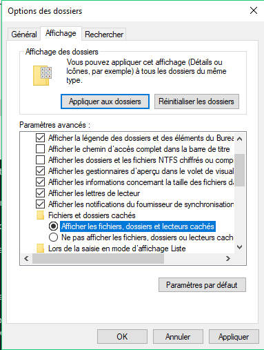 afficher les fichiers, dossiers et lecteurs cachés afficher les fichiers, dossiers et lecteurs cachés