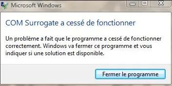 erreur Com Surrogate a Cessé de Fonctionner erreur Com Surrogate a Cessé de Fonctionner
