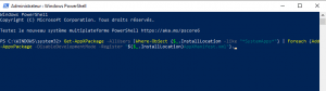 Exécuter la commande Get-AppXPackage