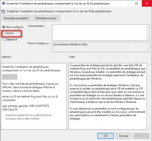 Activer l'option Empêcher l'installation de périphériques correspondant à l'un des ID de périphériques dans l'éditeur de stratégie de groupe local